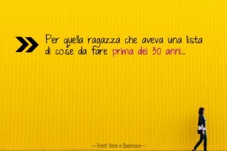 pianificare cose da fare prima dei 30 anni