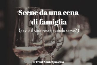 dov'è il vino rosso quando serve