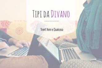 sono una tipa da divano